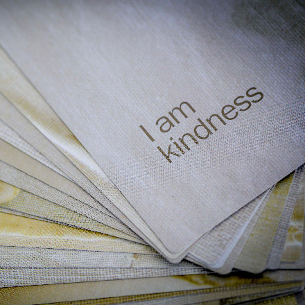 UNDIVIDED SELF CARDS / I AM KINDNESS